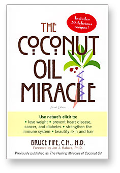 Book The Coconut Oil Miracle by Dr. Bruce Fife