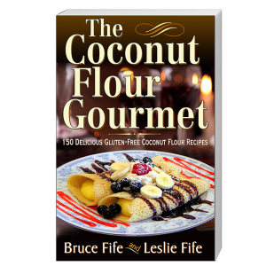 Coconut Flour Gourmet Front Cover by Bruce Fife