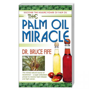 The Palm Oil Miracle fron cover by Bruce Fife