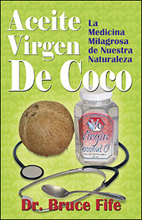 Aceite Virgen De Coco by Bruce Fife