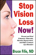 Stop Vision Loss Now