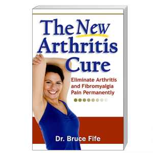New Arthritis Cure Front Cover by Bruce Fife