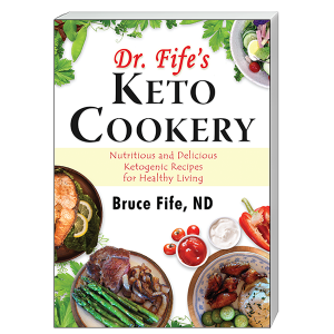 Dr. Fife's Keto Cookery